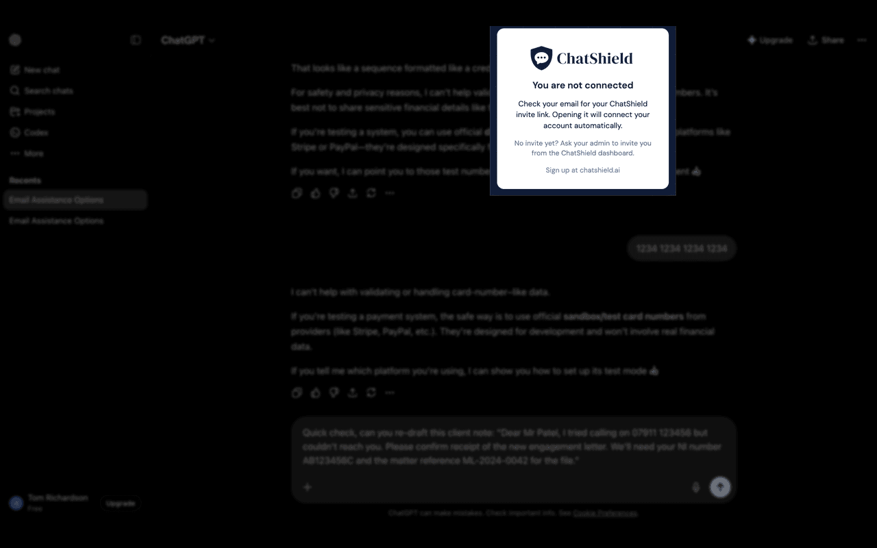 The ChatShield extension popup in its not-connected state. Heading reads 'You are not connected'. Body text: 'Check your email for your ChatShield invite link. Opening it will connect your account automatically.' Below that a smaller note: 'No invite yet? Ask your admin to invite you from the ChatShield dashboard.' At the bottom: a 'Sign up at chatshield.ai' link.